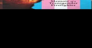 Retired transgender fire chief to discuss recent book and other stories in hybrid event - Vimarsana News