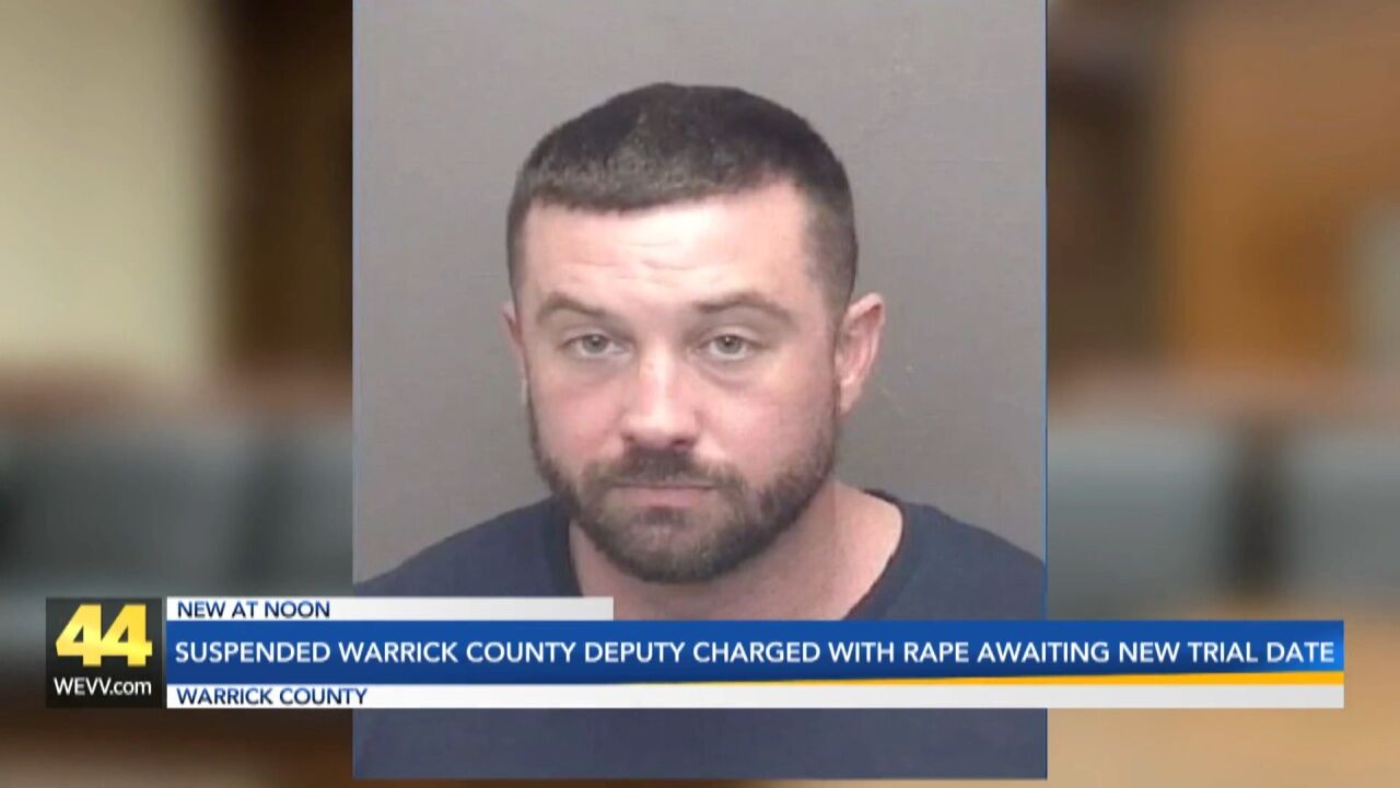 Suspended Warrick County deputy charged with rape awaiting new trial date |  Crime | wevv.com