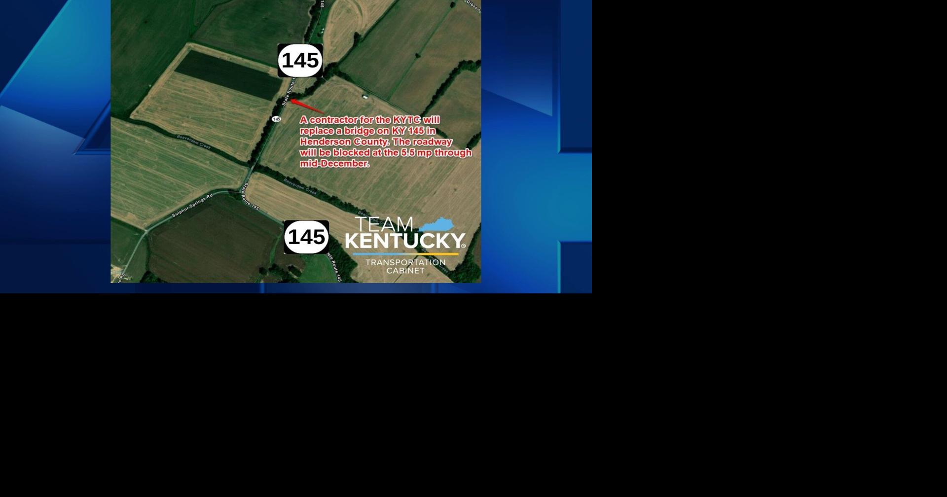 Bridge Replacement planned on KY 145 in Henderson Co. News