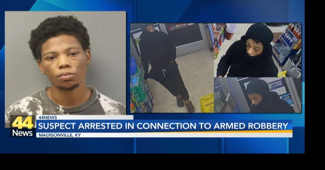 Suspect arrested in connection to Madisonville armed robbery