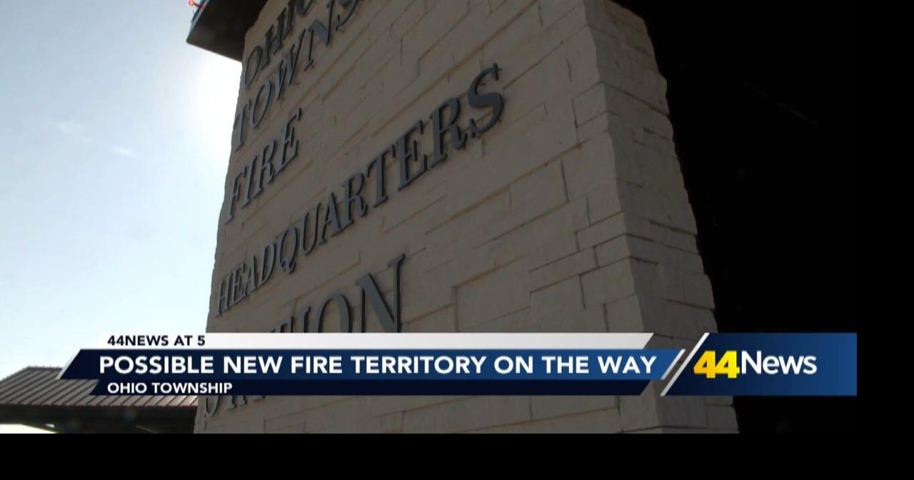 Possible new fire territory headed to Ohio Township