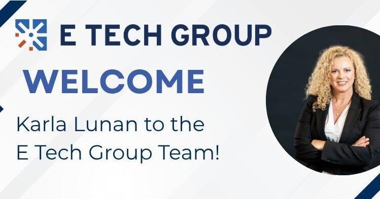 E Tech Group Appoints Karla Lunan as Chief Financial Officer to Support Global Growth