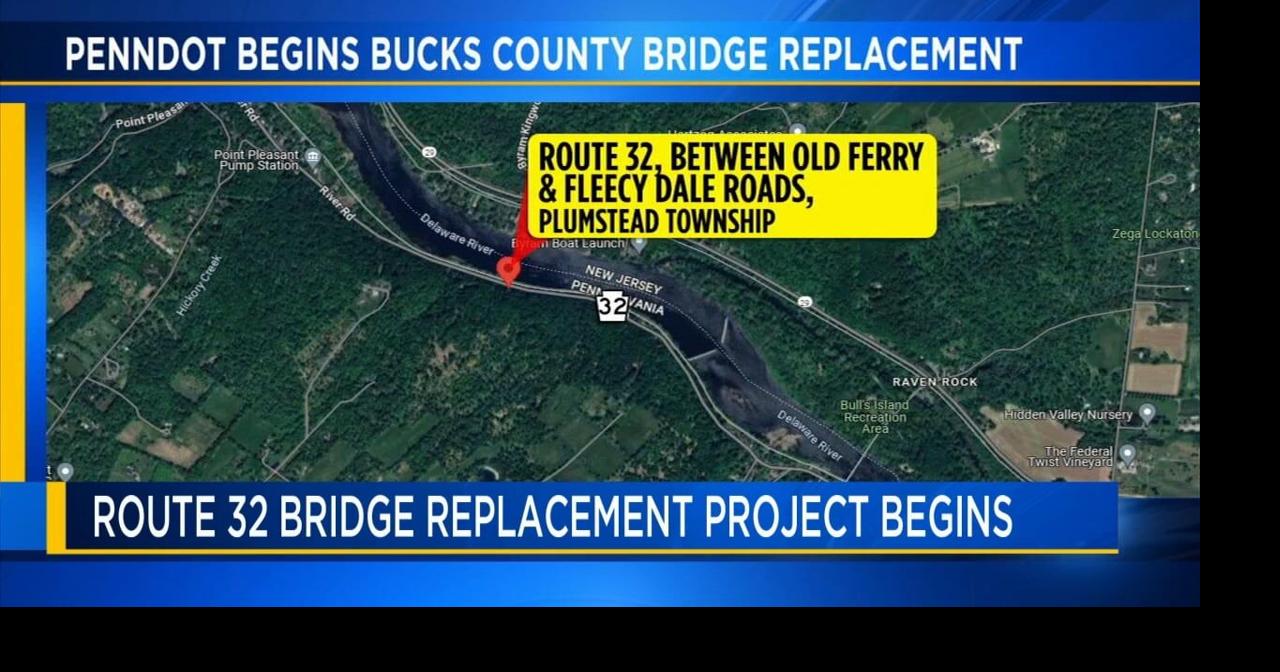 Route 32 bridge replacement begins in Plumstead Twp. Southeastern