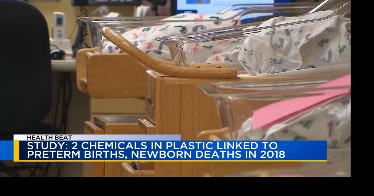 Health Beat: Plastic chemicals and newborns