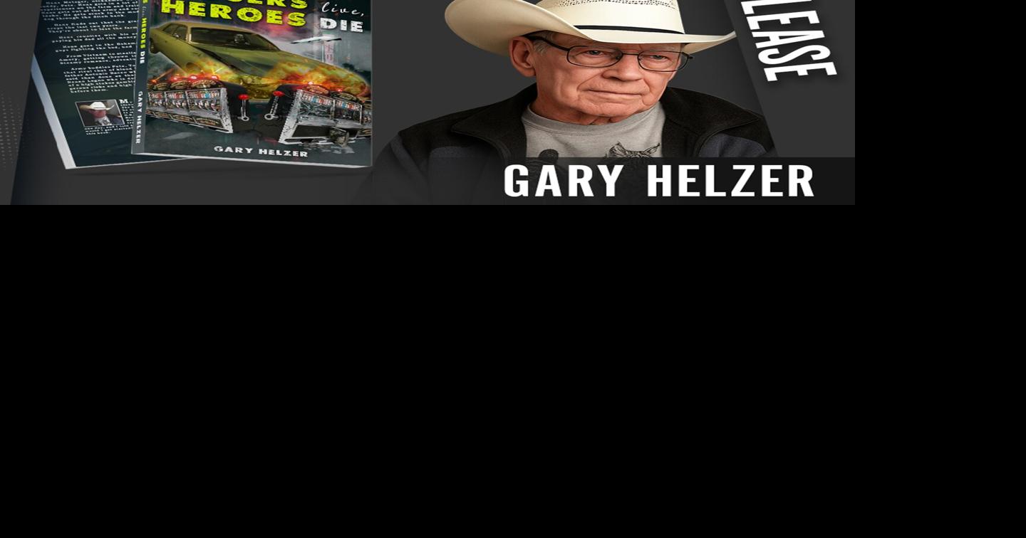 Gary Helzer Releases Crime Thriller Where Losers Live, Heroes Die, Exploring Veterans, Crime, and High-Stakes Conflict in the Bahamas