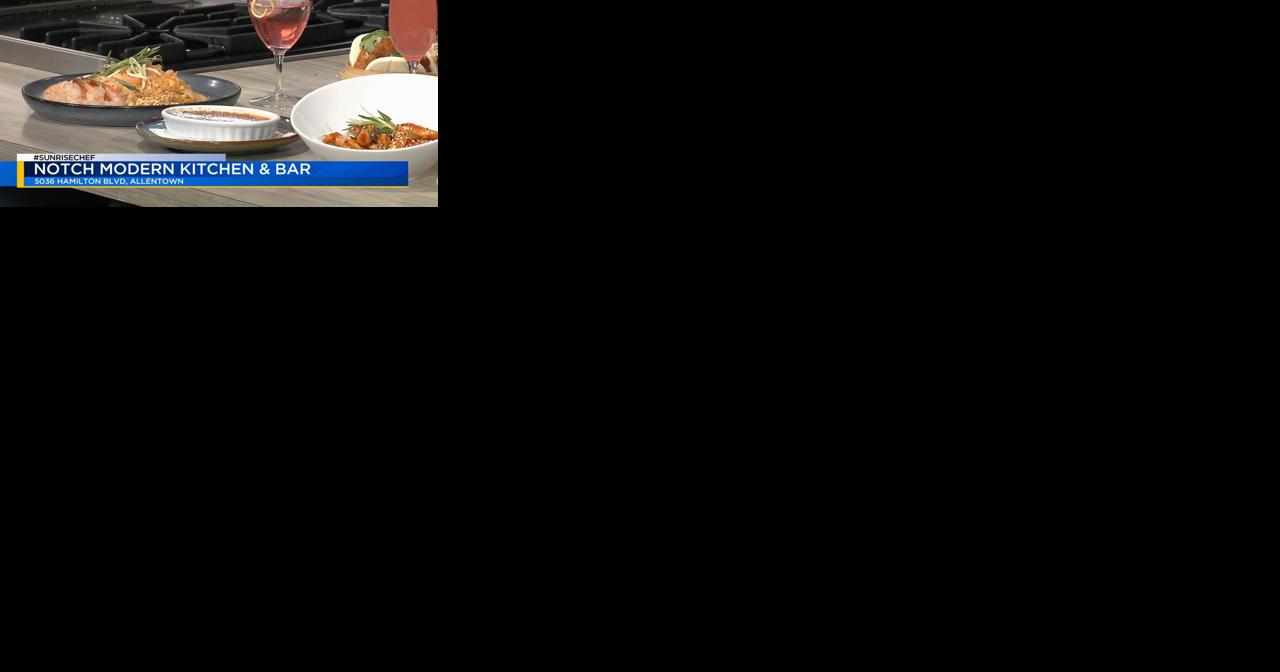 Sunrise Chef: Notch Modern Kitchen and Bar - Vimarsana News