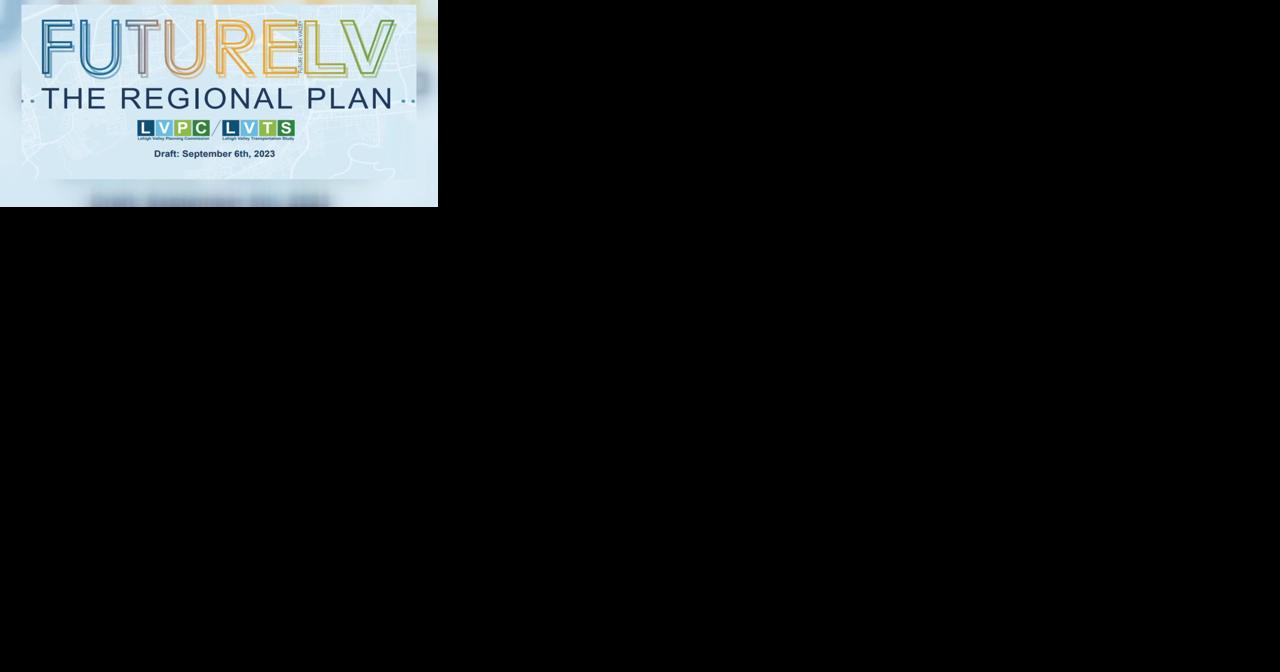 Public invited to give feedback, as officials consider how to invest in Lehigh Valley infrastructure projects - Vimarsana News