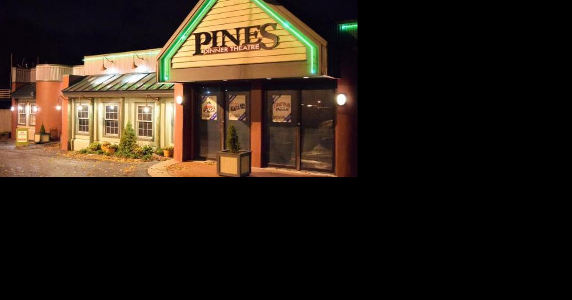 ‘Next chapter’ Allentown's Pines Dinner Theatre to relocate Eat, Sip