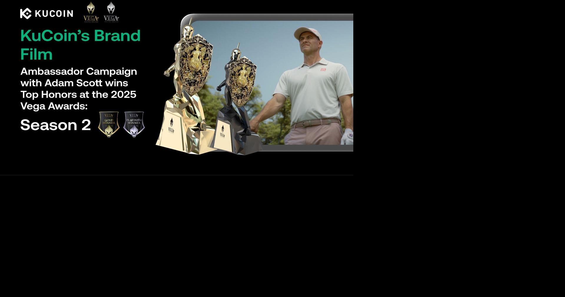 KuCoin and Casual Films Celebrate Top Honors for KuCoin Brand Film Featuring Adam Scott at the 2025 Vega Awards: Season 2