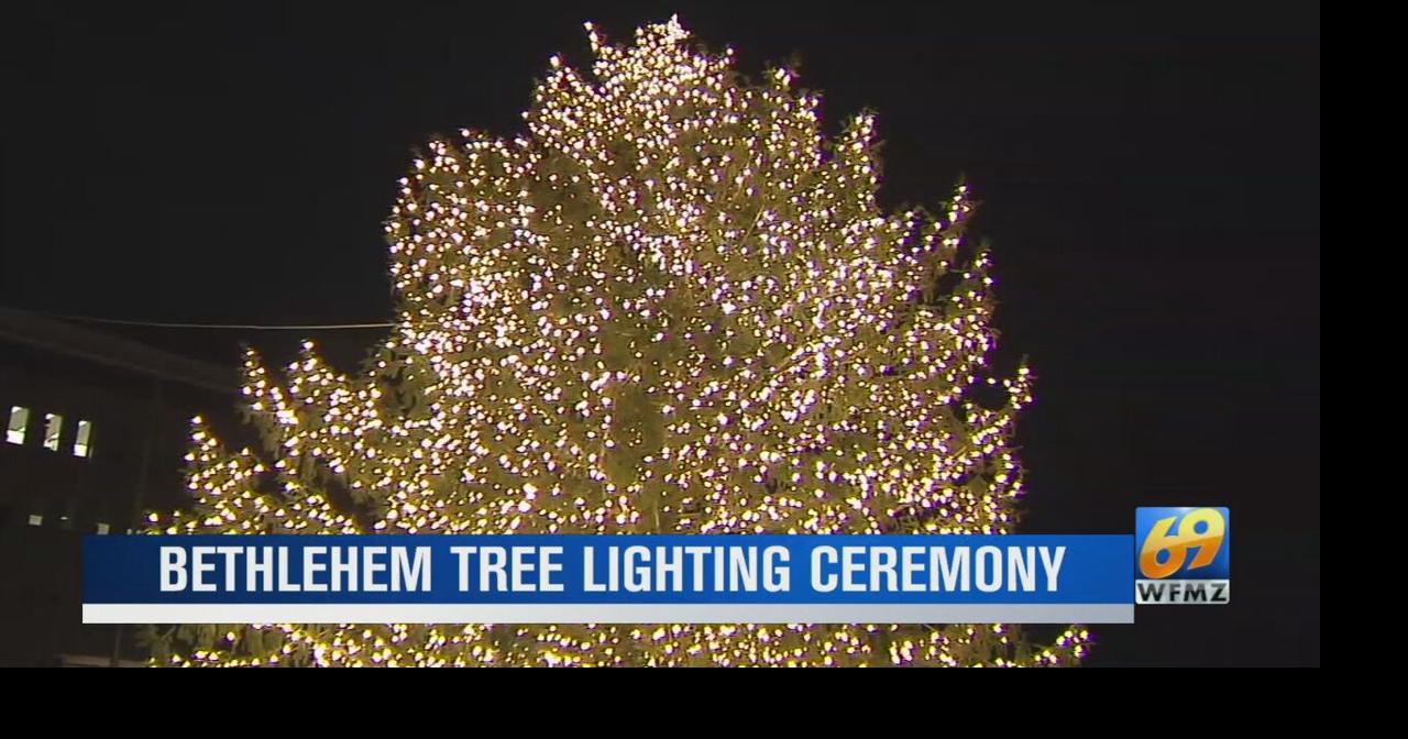 Bethlehem Pa Christmas Tree Lighting 2022 Bethlehem Holds Christmas Tree Lighting Ceremony | Lehigh Valley Regional  News | Wfmz.com