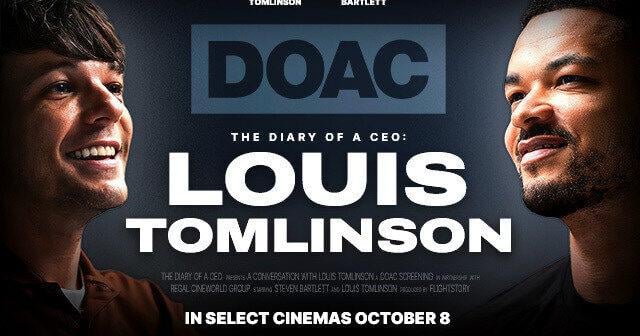 Regal Announces Its First Ever Podcast on the Big Screen: World Exclusive Premiere of "The Diary Of A CEO" with Steven Bartlett and Global Music Star Louis Tomlinson