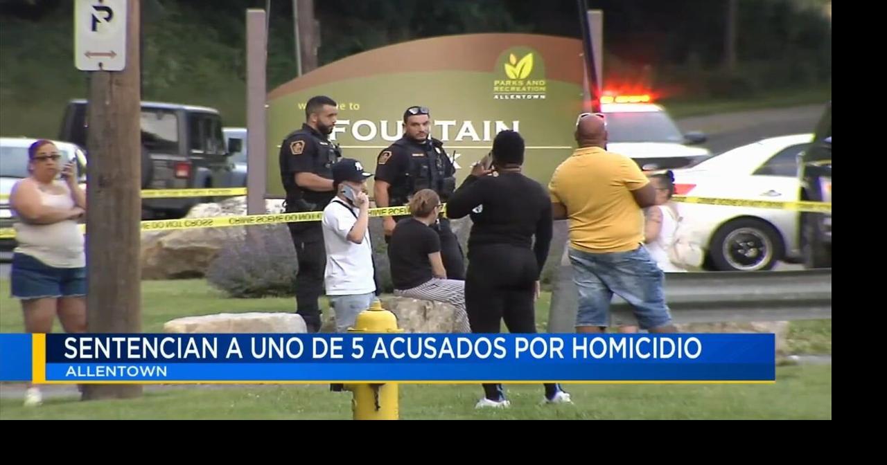 Sentencian a uno de 5 acusados por homicidio en un parque de Allentown ...