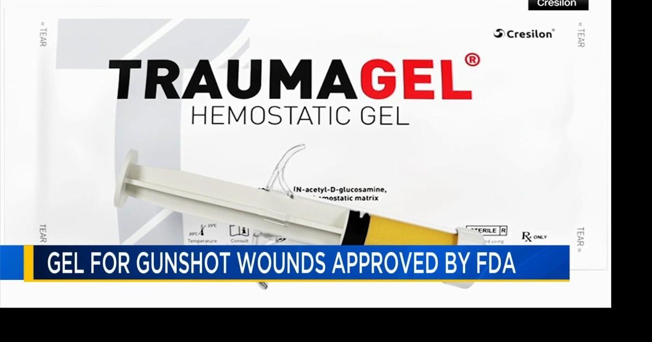 Gel-based treatment for gunshot wounds approved by FDA | National News ...