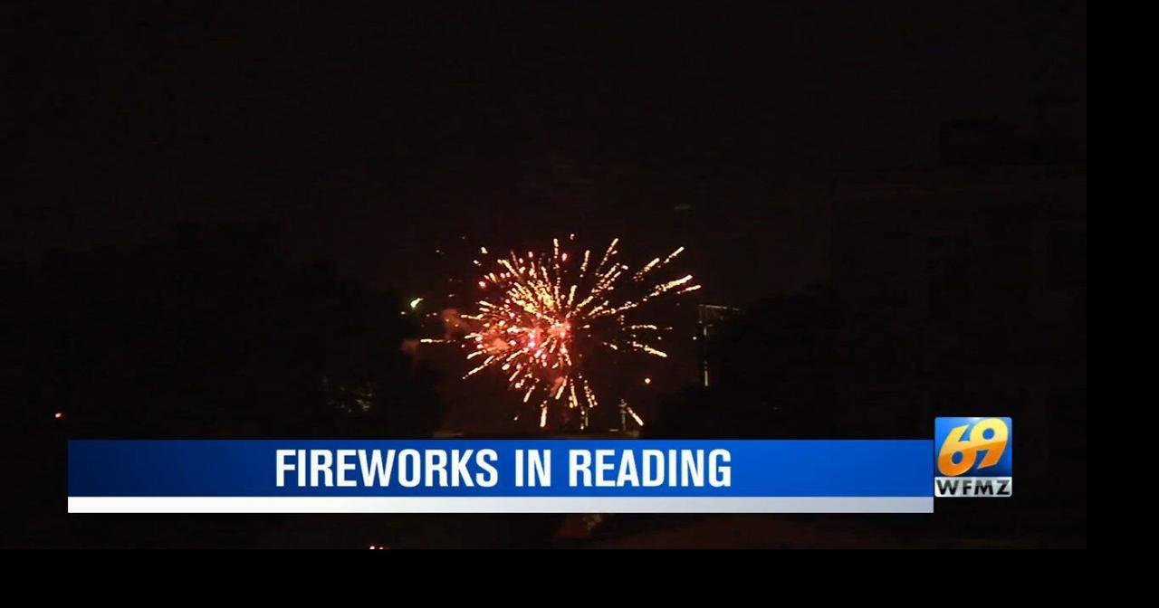 Sound of fireworks continue late into night in Reading Berks Regional