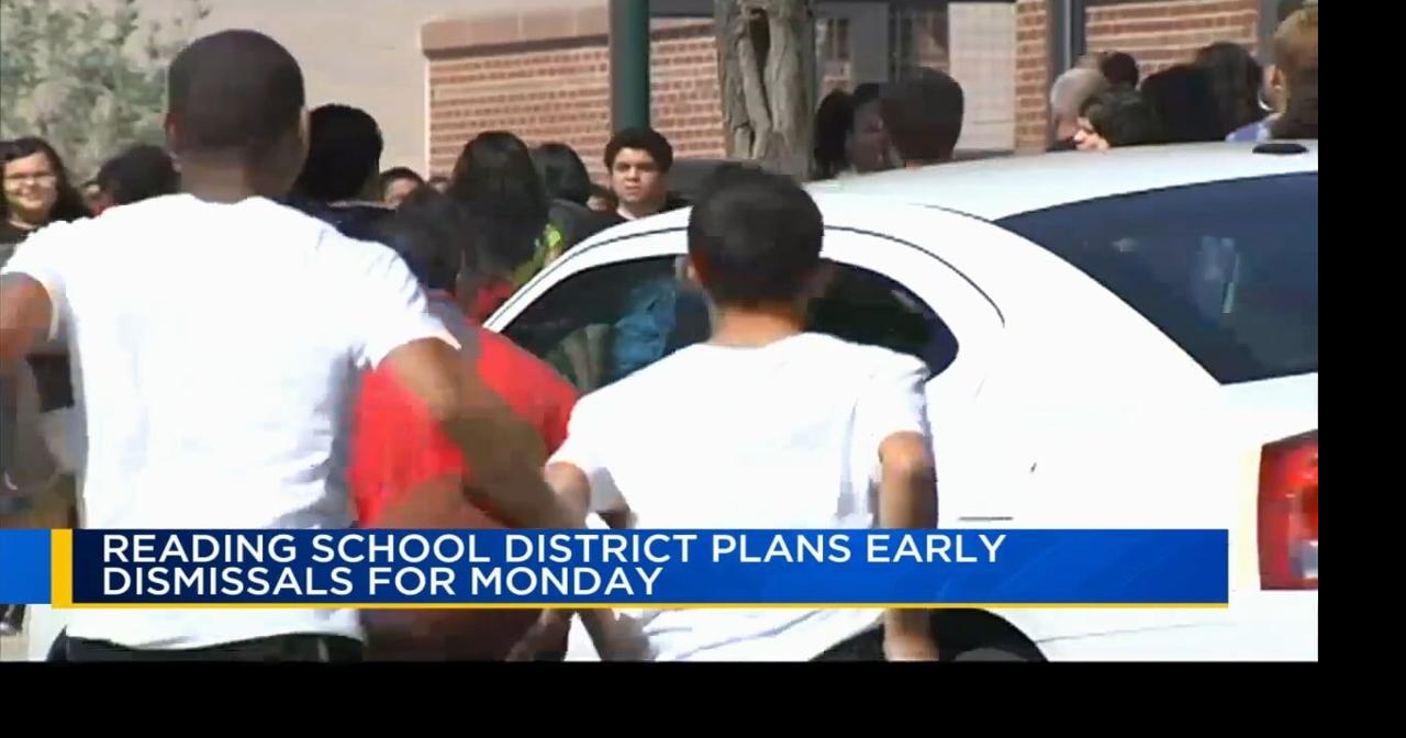 Reading School District announces Monday early dismissals Reading