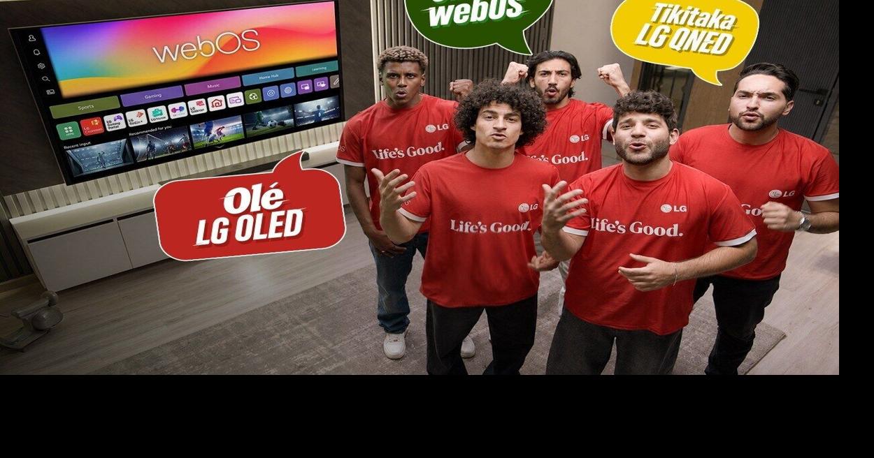 LG Transforms Home Viewing Across the Middle East and Africa with Ultimate Football Season Campaign Featuring Wael Gomaa and Hafid Derradji