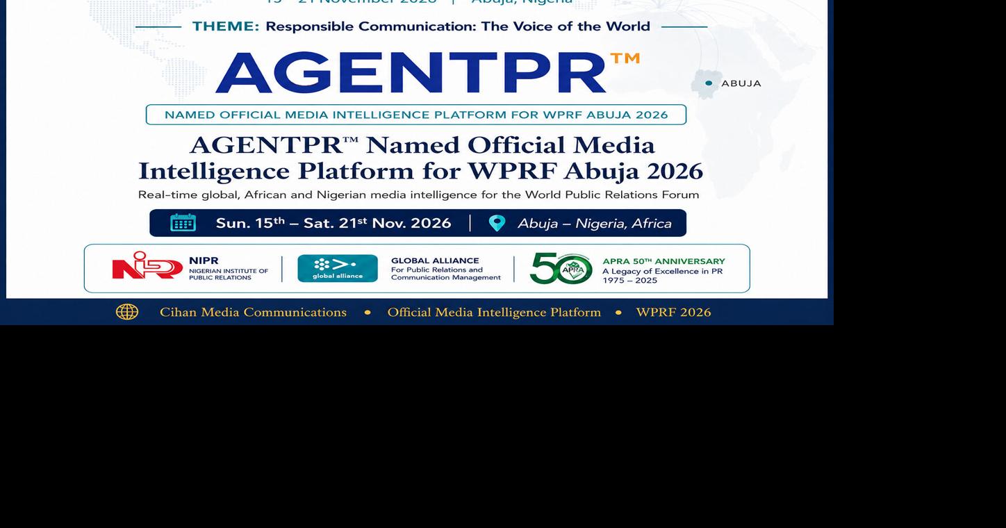 AGENTPR™ Named Official Media Intelligence Platform for WPRF Abuja 2026