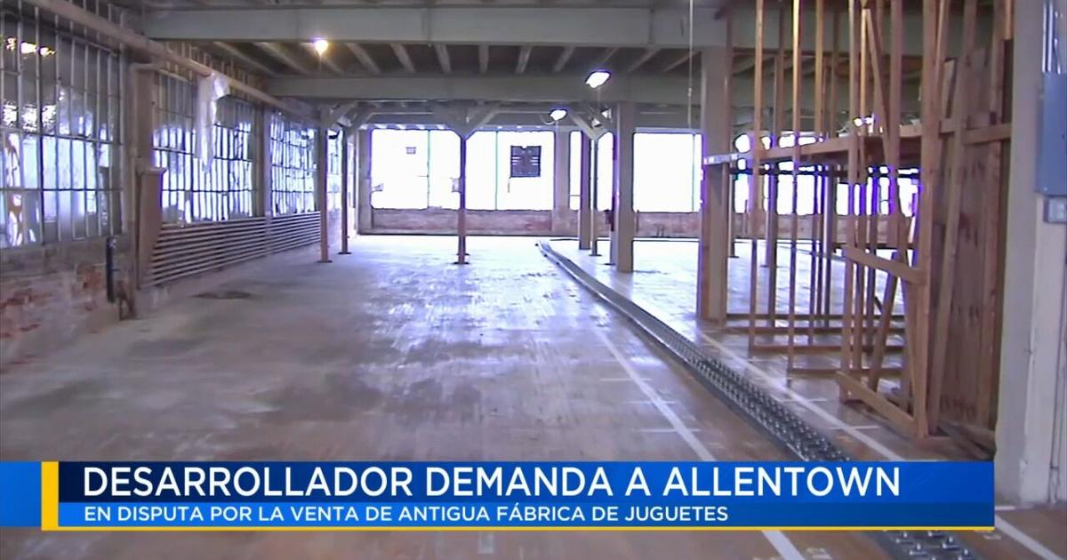 Desarrollador demanda a la Autoridad de Reurbanización de Allentown por venta de antigua fábrica de juguetes