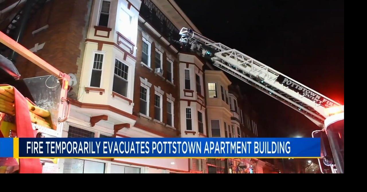 Pottstown apartment building fire forces 40 people to evacuate