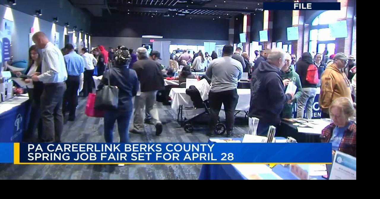 PA CareerLink to hold spring job fair April 28th in Reading