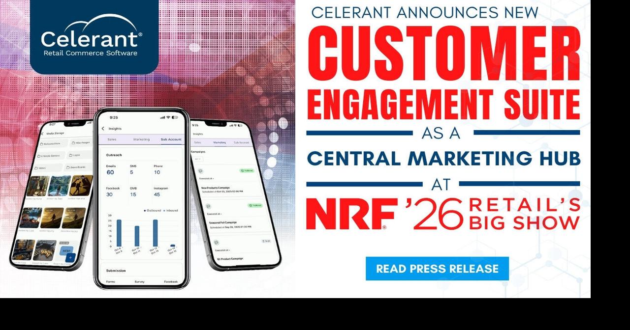 Celerant Unveils Customer Engagement Suite as a Central Marketing Hub at NRF 2026