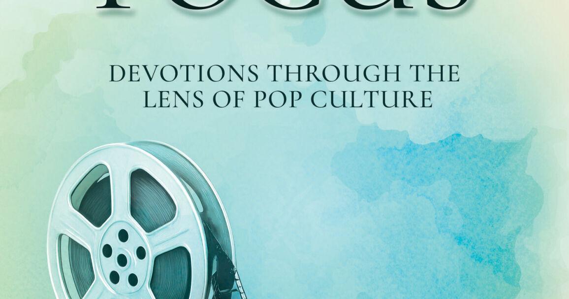 Unique Devotional Combines Biblical Truths With Modern Media Encouraging Christians to See That God is Everywhere