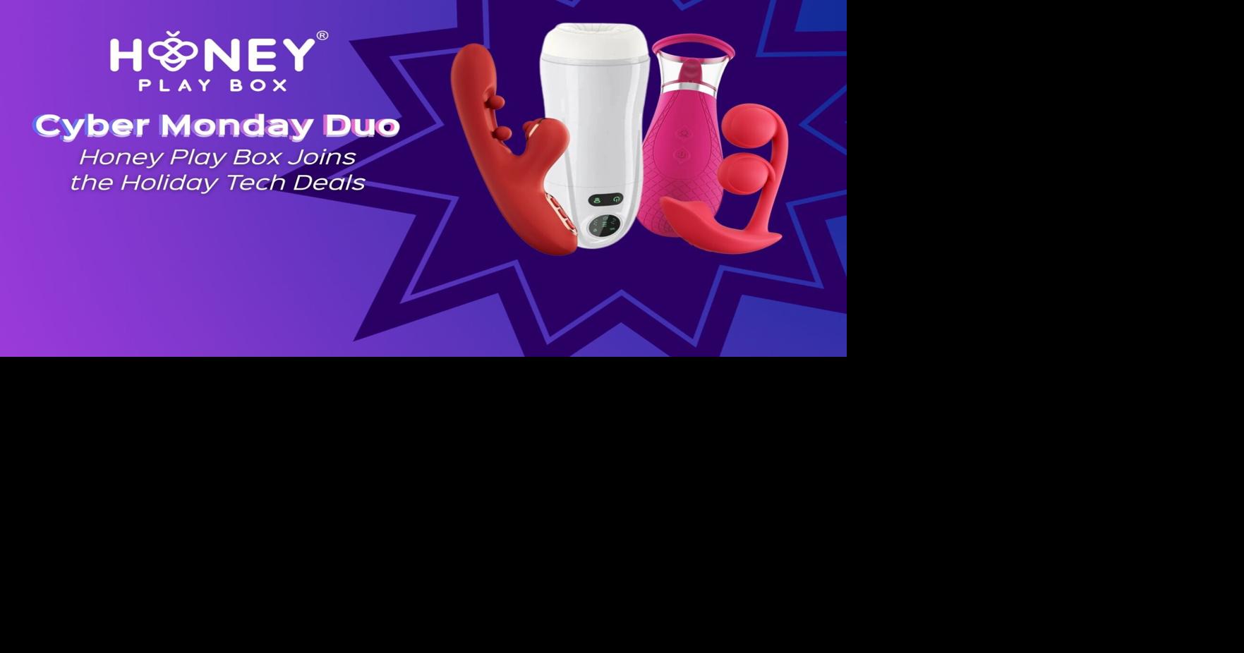Cyber Monday 2025: Honey Play Box Joins the Holiday Tech Deals