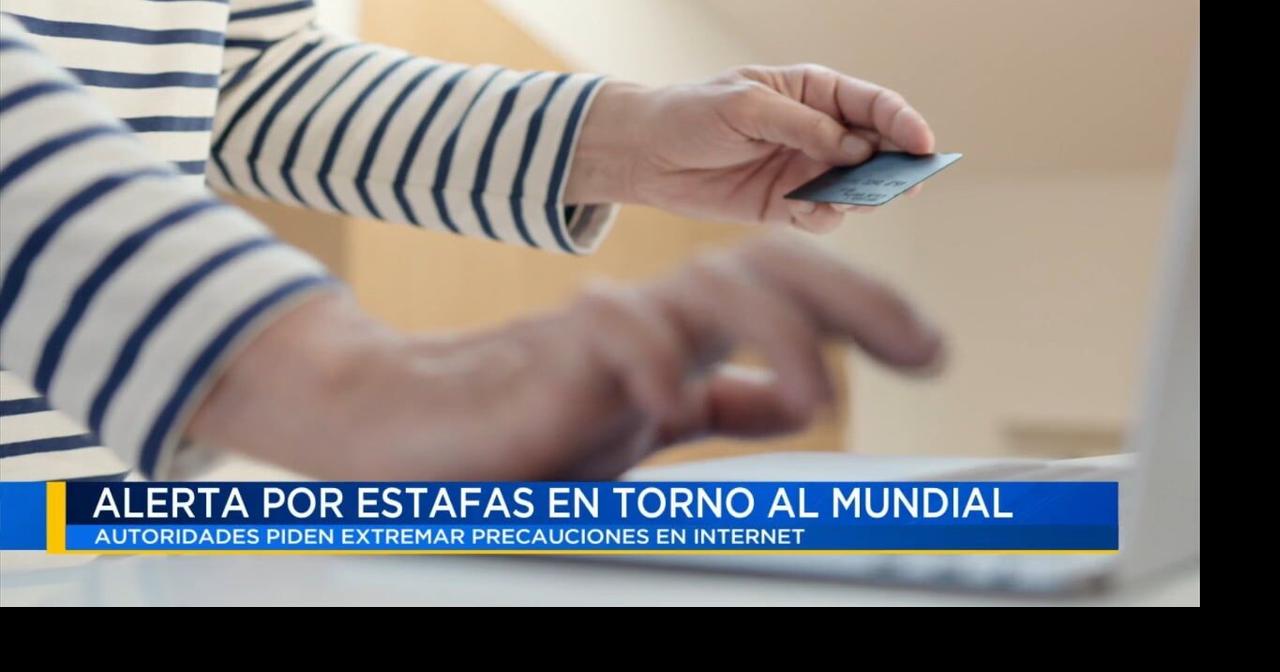 FBI advierte sobre riesgos de estafas cibernéticas durante el Mundial
