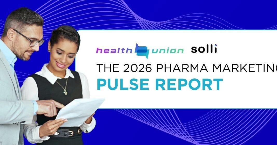 Health Union and solli Unveil the 2026 Pharma Marketing Pulse Report, Signaling a New Era of Accountability and Deep Patient Engagement