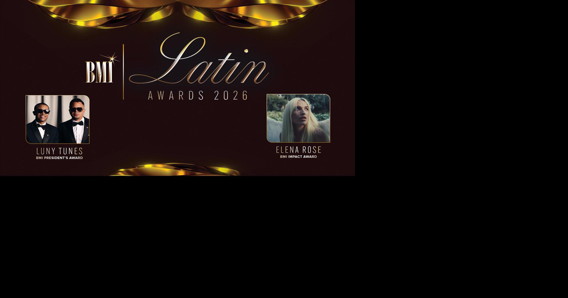 REGGAETÓN PIONEERS LUNY TUNES TO BE HONORED WITH THE BMI PRESIDENT'S AWARD AT THE 2026 BMI LATIN AWARDS