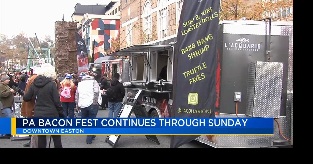 12th annual PA Bacon Fest returns to Easton Lehigh Valley Regional