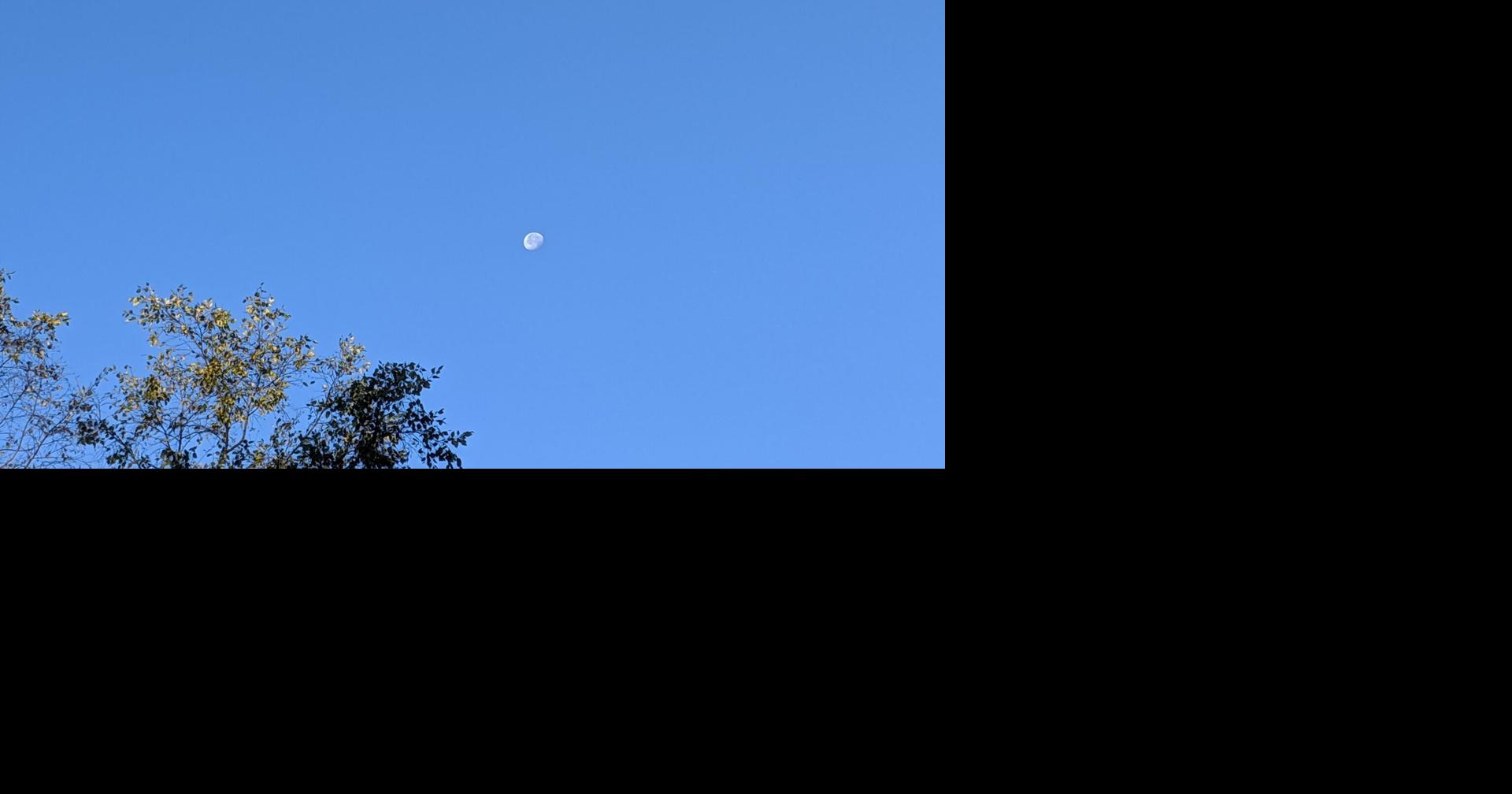 Why has the moon been out during the day? Weather