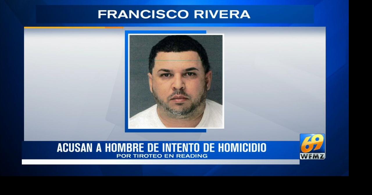 Acusan a hombre de intento de homicidio por tiroteo en Reading | 69 ...