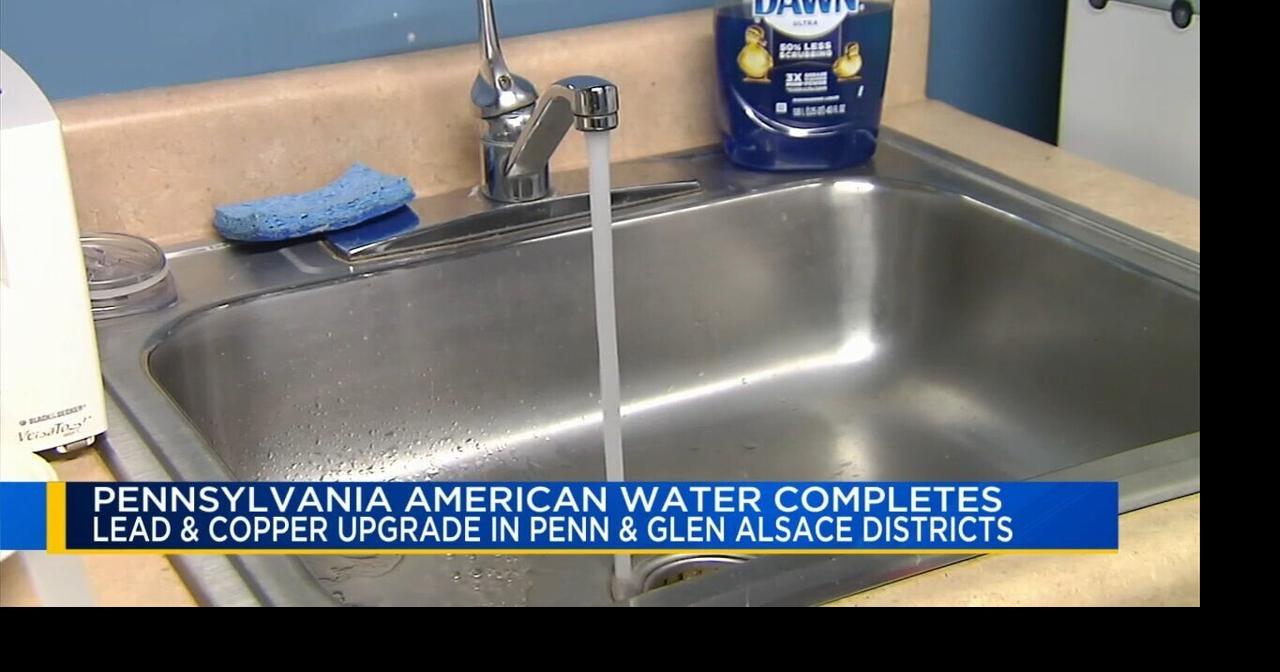 PA American Water completes lead and copper pipe upgrades in parts of ...