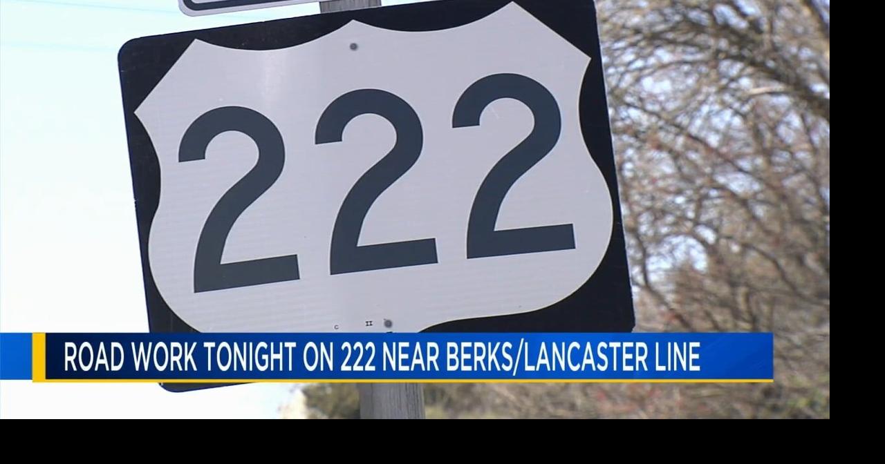 Lane restrictions tonight on Route 222 for pavement markers ...