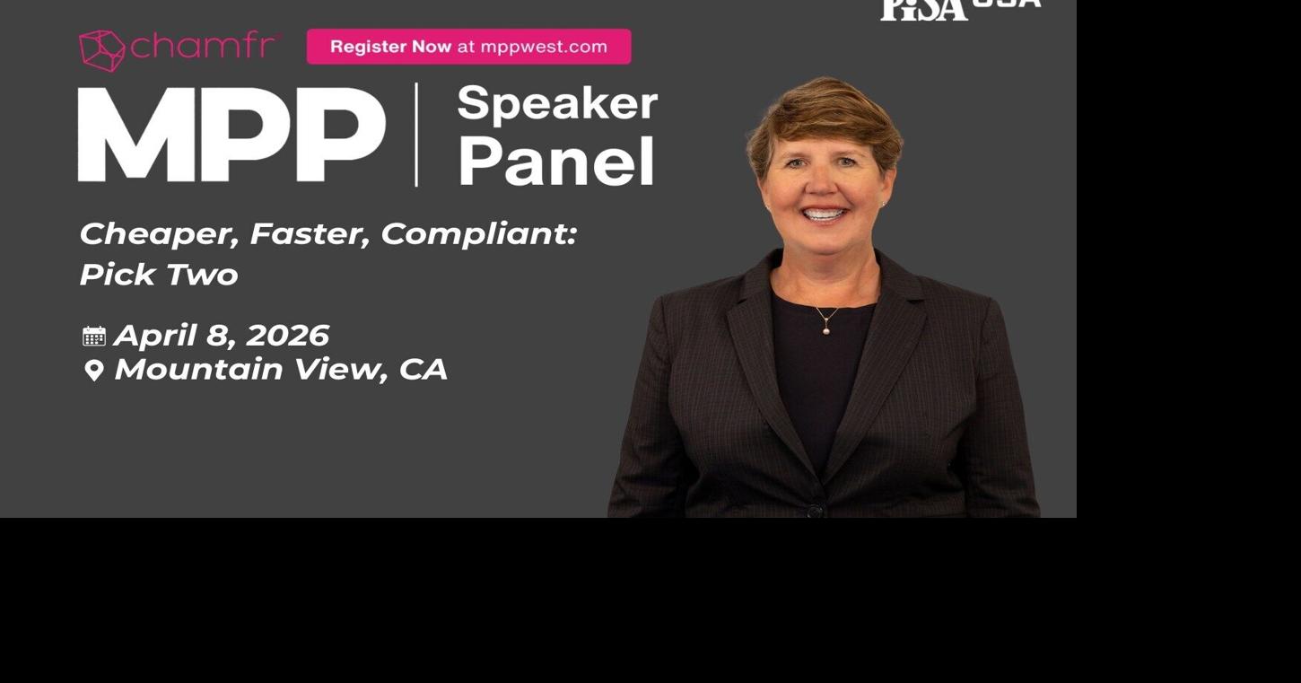 Marie O'Malley to Speak on Manufacturing Tradeoffs Panel at MPP West 2026