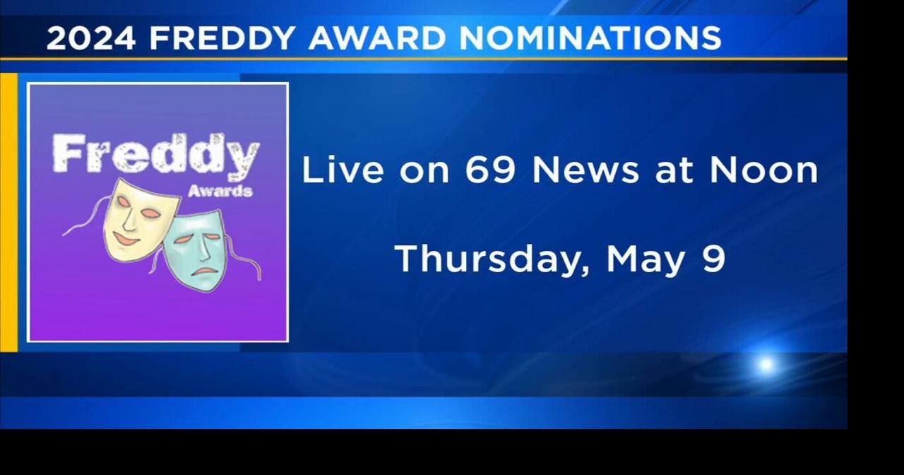 2024 Freddy Award nominations being unveiled Thursday Freddy Awards