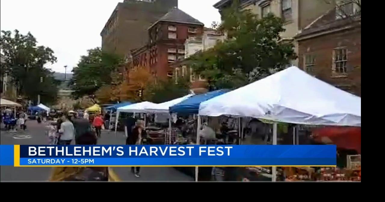 Preparations underway for Bethlehem's Harvest Fest 69News at Sunrise