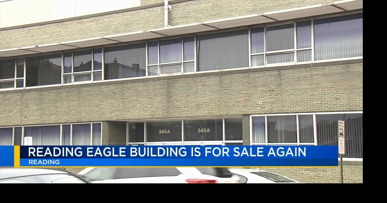 Former Reading Eagle building up for sale again | Berks Regional News ...