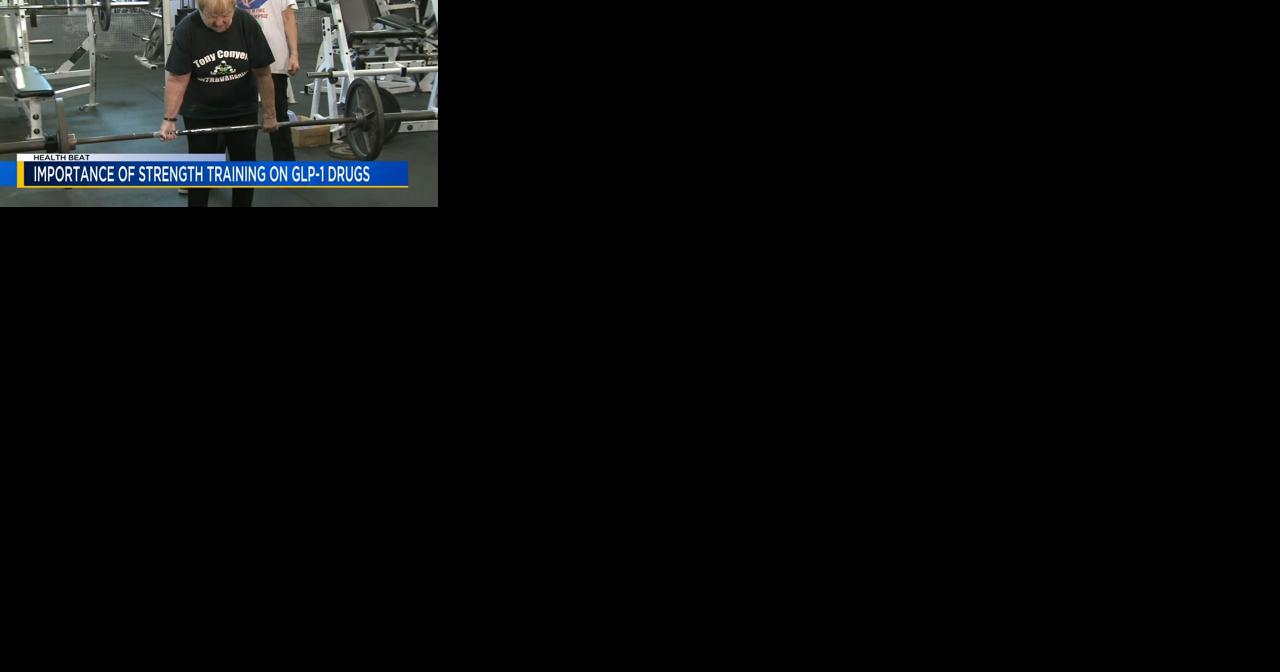Health Beat: GLP-1 drugs and strength training | Health Beat