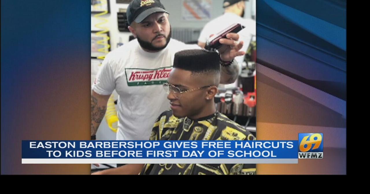 Easton gives free haircuts to kids before 1st day of school