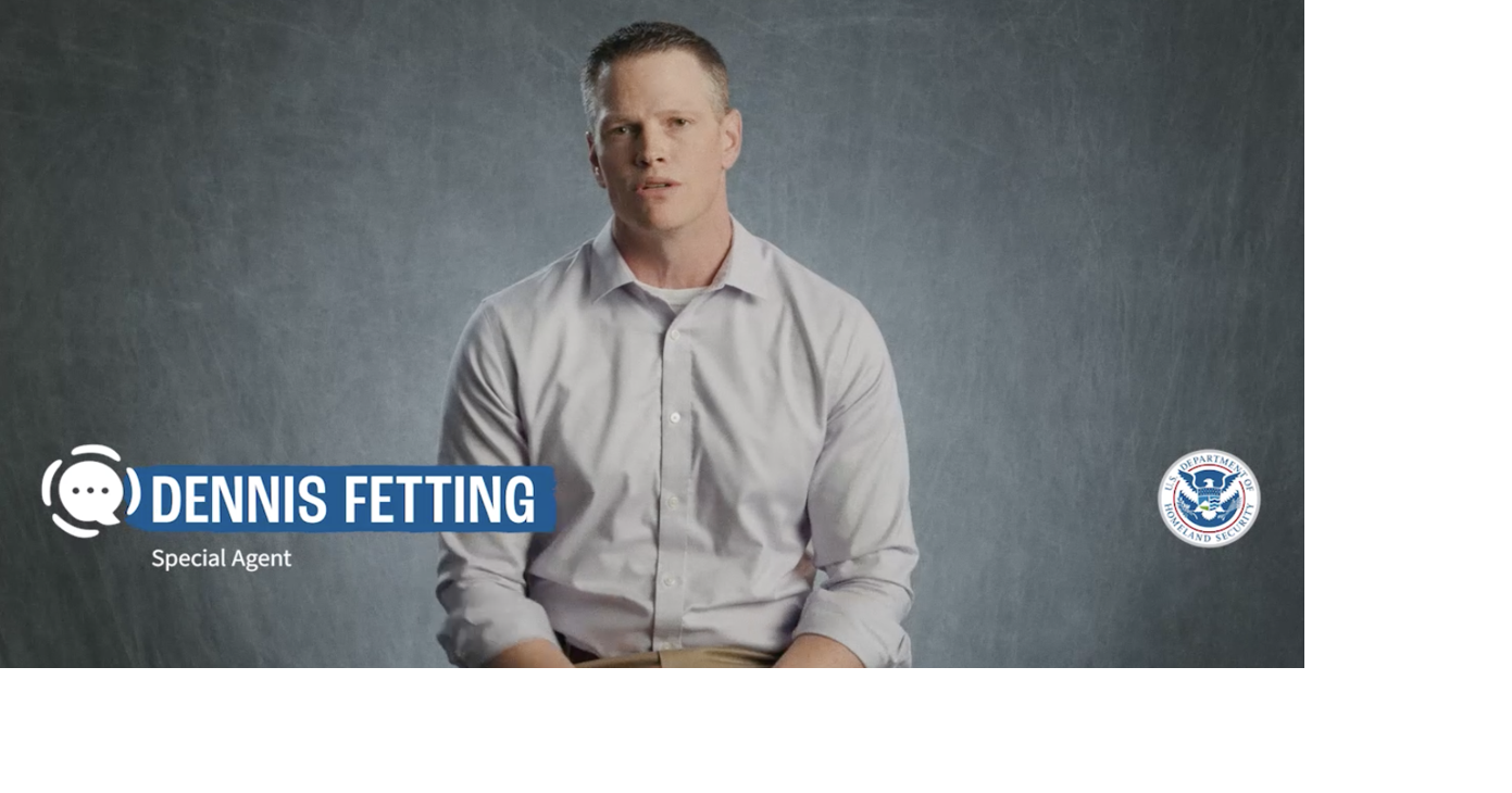 Dangers of online environments for young adults put forth by Homeland Security Investigations