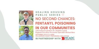 No Second Chances: Fentanyl Poisoning in Our Communities 2022