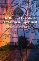 Battle of Franklin Trust releases 'The Battle of Franklin & The American Experiment' on DVD and digital download