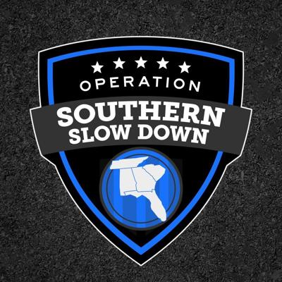 Operation Southern Slow Down 2022