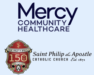 Mercy Community Healthcare & St. Philip the Apostle Catholic Church