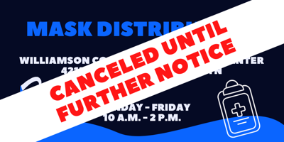 Williamson County Emergency Management Agency masks cancelled
