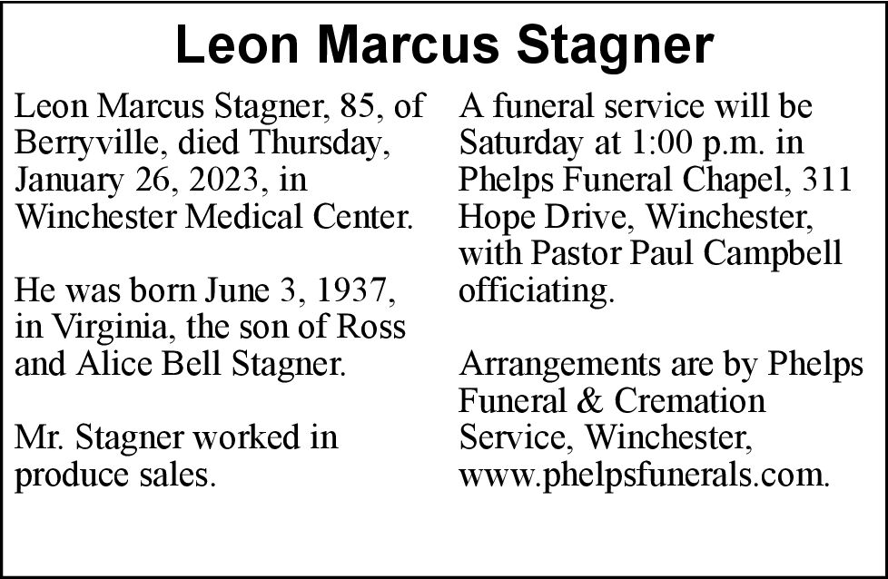 Leon Marcus Stagner Obituaries winchesterstar