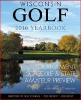 Wisconsin Golf Yearbook: 2016