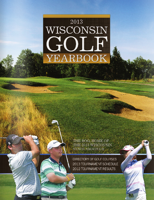 Wisconsin Golf Yearbook: 2013